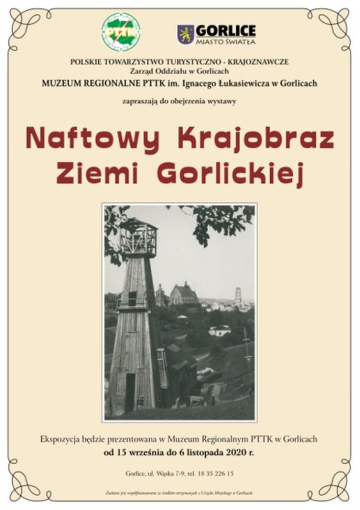 Naftowy krajobraz Ziemi Gorlickiej Naftowy krajobraz Ziemi Gorlickiej