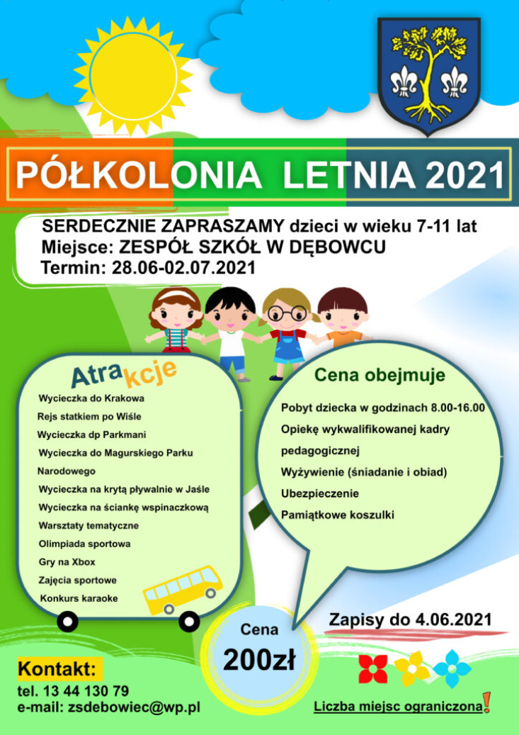 Półkolonia z Zespołem Szkół w Dębowcu i Gminą Dębowiec Półkolonia z Zespołem Szkół w Dębowcu i Gminą Dębowiec