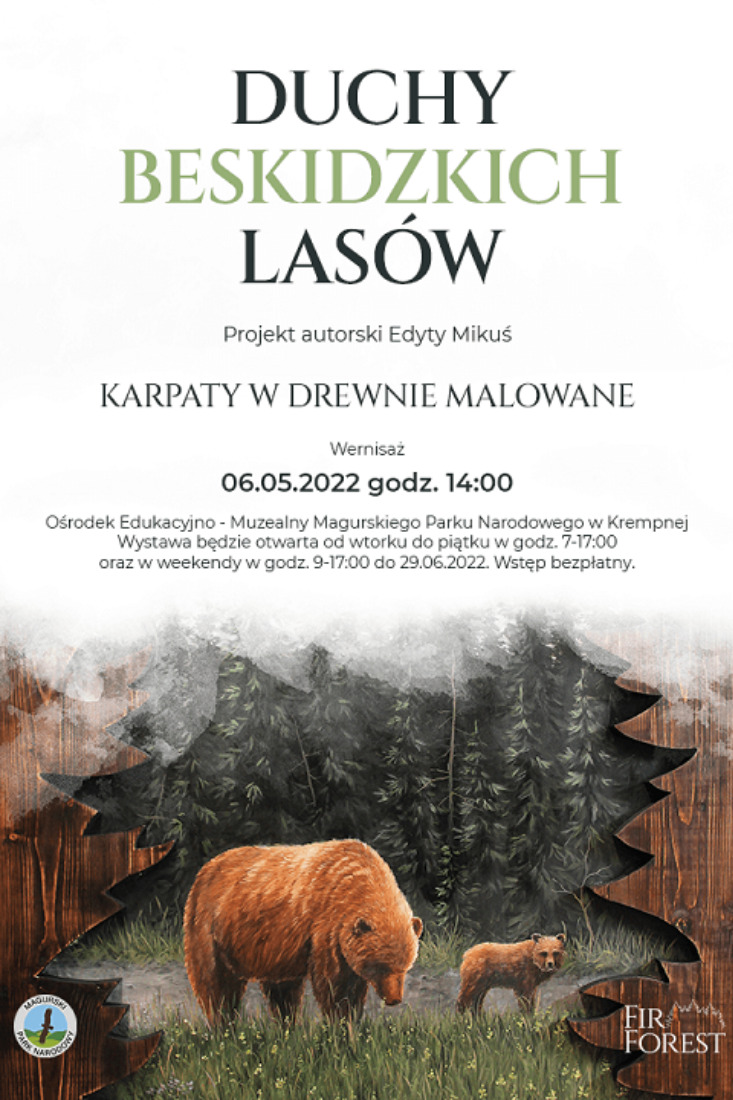 Duchy beskidzkich lasów - projekt autorski Edyty Mikuś Duchy beskidzkich lasów - projekt autorski Edyty Mikuś