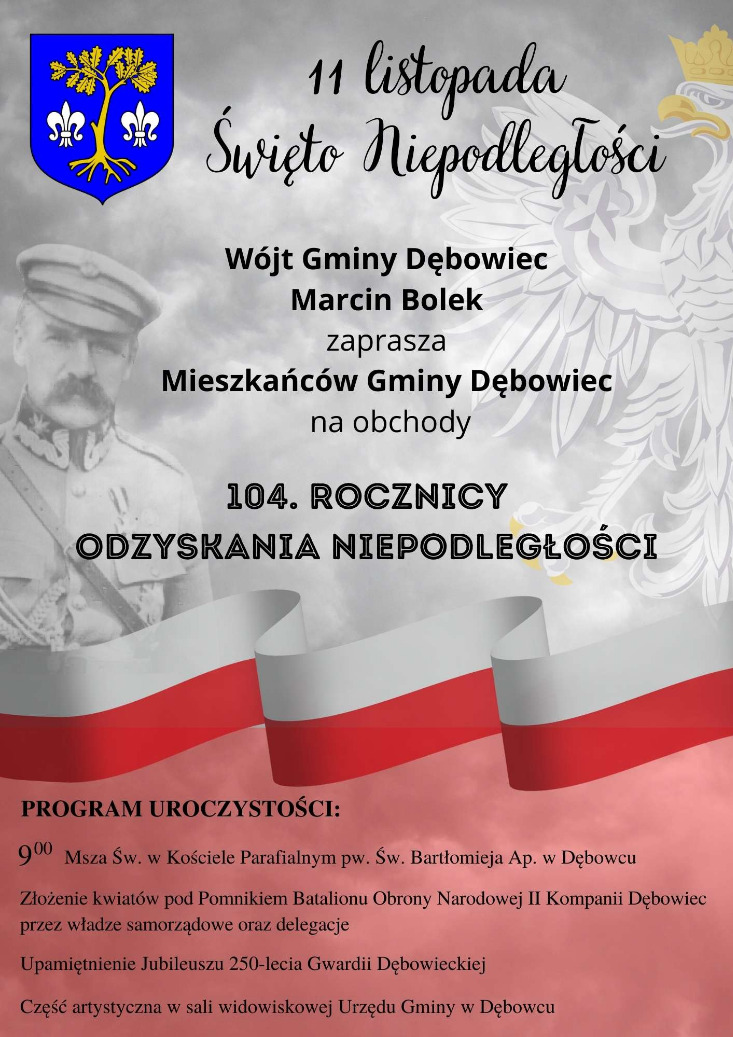 Wspólnie uczcijmy 104. rocznicę odzyskania przez Polskę niepodległości - Gmina Dębowiec Wspólnie uczcijmy 104. rocznicę odzyskania przez Polskę niepodległości - Gmina Dębowiec