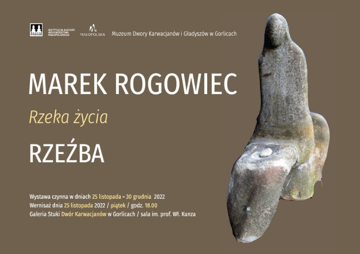 MAREK ROGOWIEC „RZEKA ŻYCIA” - WYSTAWA RZEŹBY MAREK ROGOWIEC „RZEKA ŻYCIA” - WYSTAWA RZEŹBY