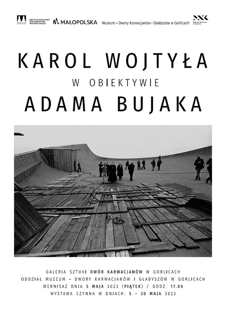 Zapowiedź wystawy - „KAROL WOJTYŁA W OBIEKTYWIE ADAMA BUJAKA” / WYSTAWA FOTOGRAFII Zapowiedź wystawy - „KAROL WOJTYŁA W OBIEKTYWIE ADAMA BUJAKA” / WYSTAWA FOTOGRAFII