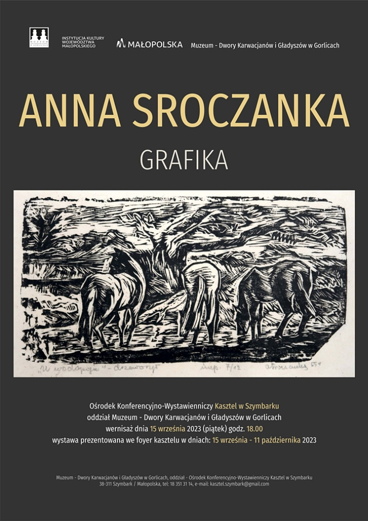 ANNA SROCZANKA - WYSTAWA GRAFIKI / Kasztel w Szymbarku ANNA SROCZANKA - WYSTAWA GRAFIKI / Kasztel w Szymbarku