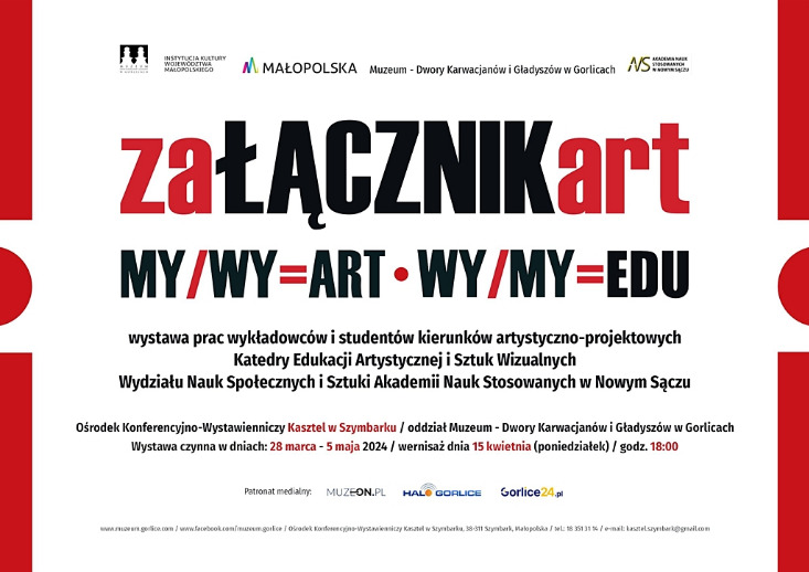 zaŁĄCZNIKart / wystawa wykładowców i studentów katedry Edukacji artystycznej i sztuk wizualnych Akademii Nauk Stosowanych w Nowym Sączu zaŁĄCZNIKart / wystawa wykładowców i studentów katedry Edukacji artystycznej i sztuk wizualnych Akademii Nauk Stosowanych w Nowym Sączu
