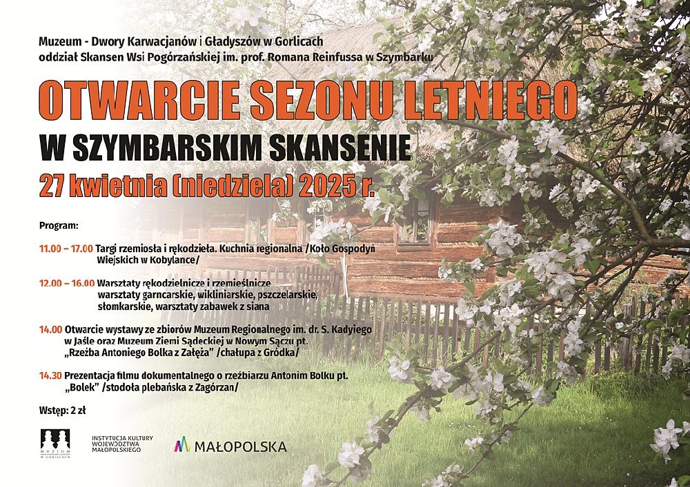 OTWARCIE SEZONU LETNIEGO W SZYMBARSKIM SKANSENIE OTWARCIE SEZONU LETNIEGO W SZYMBARSKIM SKANSENIE