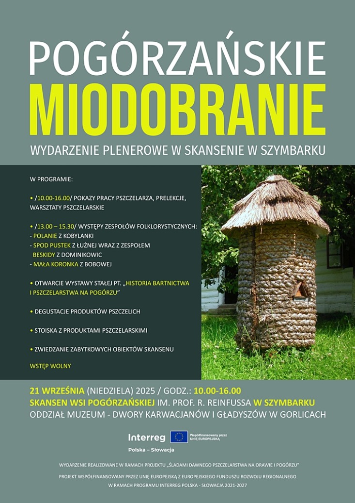 „POGÓRZAŃSKIE MIODOBRANIE” IMPREZA PLENEROWA / SKANSEN W SZYMBARKU