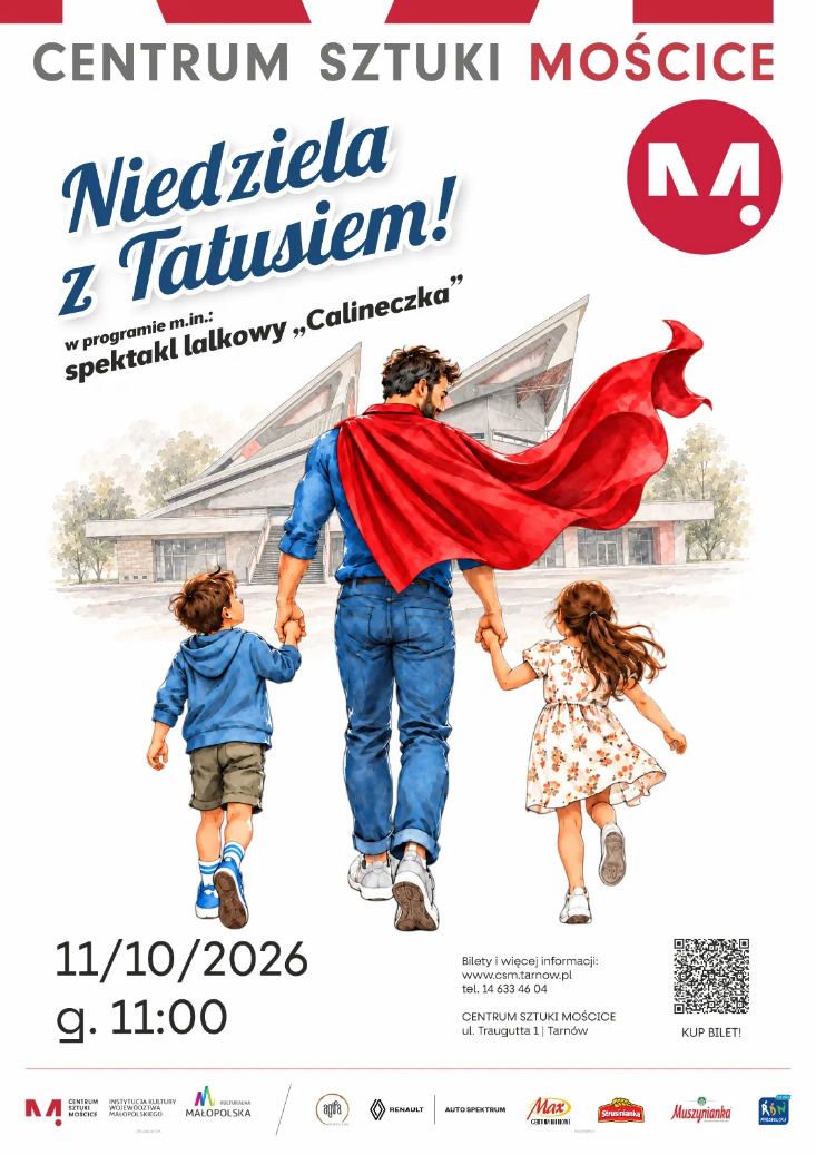 Niedziela z Tatusiem ze spektaklem lalkowym „Calineczka” w Centrum Sztuki Mościce Niedziela z Tatusiem ze spektaklem lalkowym „Calineczka” w Centrum Sztuki Mościce
