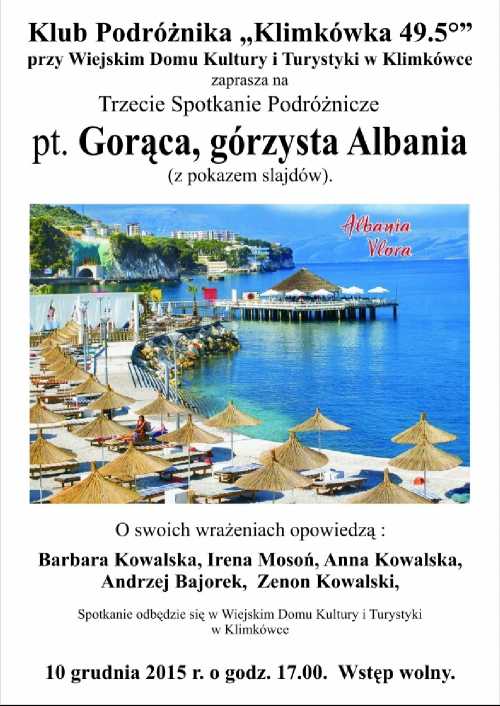 Spotkanie z podróżnikami „Gorąca, górzysta Albania” Spotkanie z podróżnikami „Gorąca, górzysta Albania”