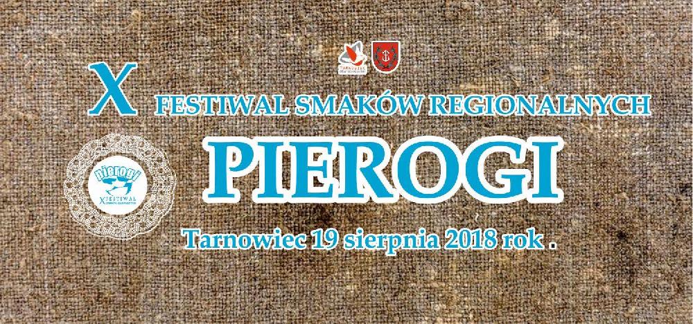 X Festiwal Smaków Regionalnych - Pierogi X Festiwal Smaków Regionalnych - Pierogi