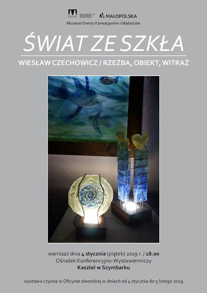 Wiesław Czechowicz „Świat ze szkła” - rzeźba, obiekt, witraż Wiesław Czechowicz „Świat ze szkła” - rzeźba, obiekt, witraż