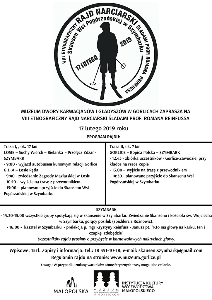 VIII ETNOGRAFICZNY RAJD NARCIARSKI ŚLADAMI PROF. ROMANA REINFUSSA VIII ETNOGRAFICZNY RAJD NARCIARSKI ŚLADAMI PROF. ROMANA REINFUSSA
