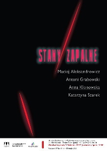 STANY ZAPALNE / RZEŹBA, OBIEKT, INSTALACJA, GRAFIKA