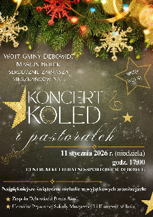 KONCERT KOLĘD I PASTORAŁEK - CKS Dębowiec