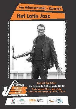 JAN ADAMCZEWSKI KWARTET – HOT LATIN JAZZ – XII Festiwal JASMATY 2026